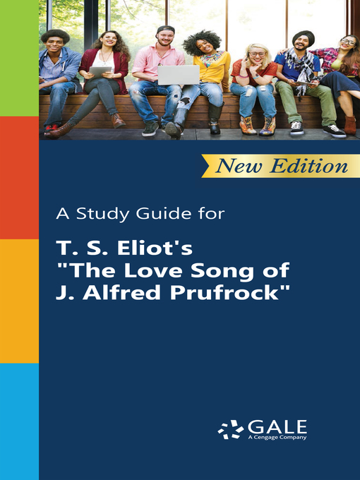 Upplýsingar um A Study Guide for T. S. Eliot's "The Love Song of J. Alfred Prufrock" eftir Gale, Cengage - Biðlisti